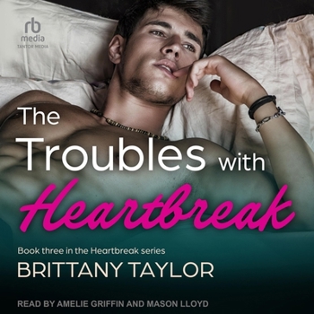 MP3 CD The Troubles with Heartbreak Book