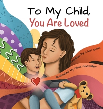 Hardcover To My Child, You are Loved (Hardback Edition) Book