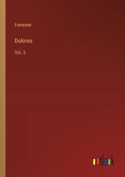 Paperback Dolores: Vol. 3 Book