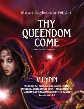 Paperback Thy Queendom Come: The Devil's Secret Weapon Book