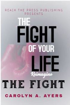 Paperback Fight of Your Life Reimagine Book
