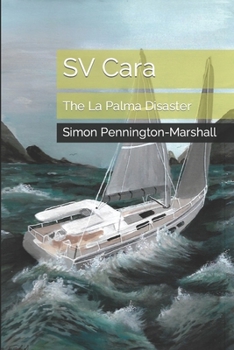 Paperback SV Cara: The La Palma Disaster Book