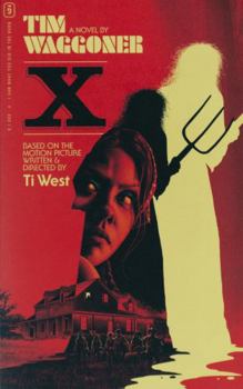 X: The Novel
