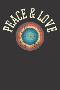 Paperback 70's Notebook: Notebook Peace Love 70s Hippies Flower Power Freedom Rock N Roll Book