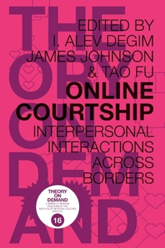 Paperback Online Courtship: Interpersonal Interactions Across Borders Book
