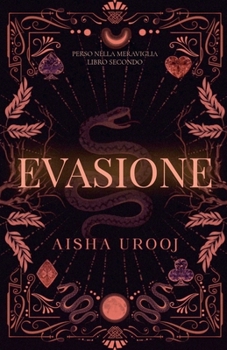 Evasione (Perso Nella Meraviglia) (Italian Edition)