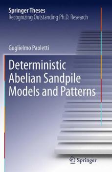 Paperback Deterministic Abelian Sandpile Models and Patterns Book