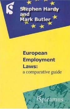 Paperback European Employment Laws: A Comparative Guide Book