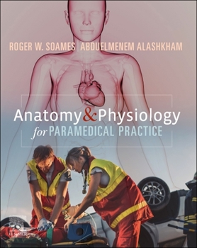 Paperback Anatomy and Physiology for Paramedical Practice Book
