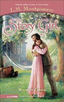 Winds of Change (The Story Girl Series Book 8) - Book #8 of the Story Girl