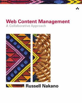 Paperback Web Content Management: A Collaborative Approach Book