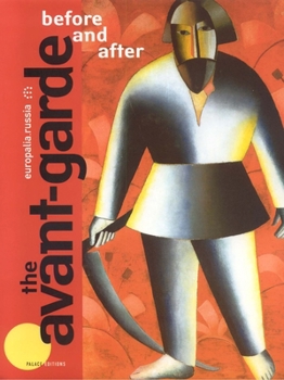Hardcover The Avant-Garde: Before and After Book