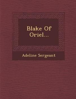 Paperback Blake of Oriel... Book