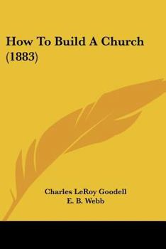 Paperback How To Build A Church (1883) Book