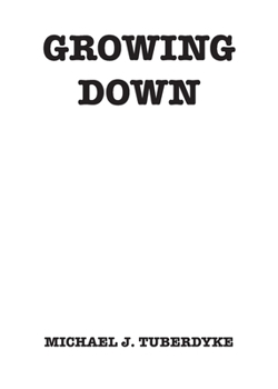 Paperback Growing Down Book