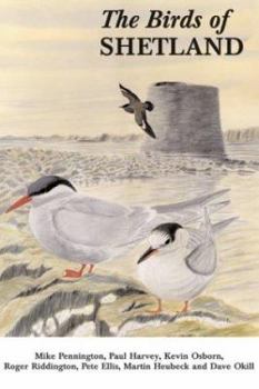 The Birds of Shetland (Helm County Avifauna)