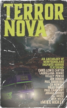 Paperback Terror Nova: An anthology of Newfoundland inspired horror Book