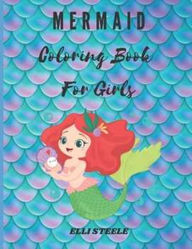 Paperback Mermaid Coloring Book For Girls: Awesome Coloring Book with Mermaids Book
