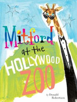 Hardcover Mitford at the Hollywood Zoo Book