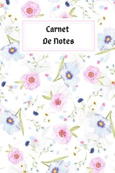Carnet De Notes: carnet ligné   / note Cadeaux, 120 Pages, 6x9,Couverture souple, Matte Finition (French Edition)