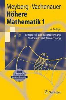 Paperback Höhere Mathematik 1: Differential- Und Integralrechnung Vektor- Und Matrizenrechnung [German] Book