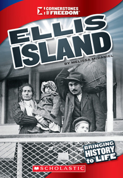 Paperback Ellis Island (Cornerstones of Freedom: Third Series) Book