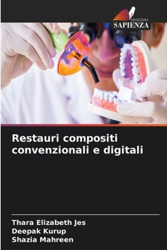 Paperback Restauri compositi convenzionali e digitali [Italian] Book