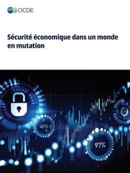 Paperback Sécurité économique dans un monde en mutation [French] Book