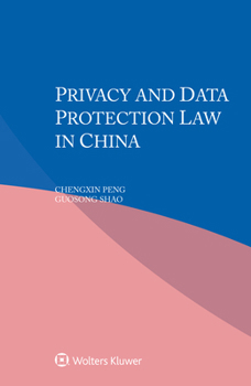 Paperback Privacy and Data Protection Law in China Book