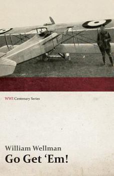 Paperback Go Get 'Em! (WWI Centenary Series) Book