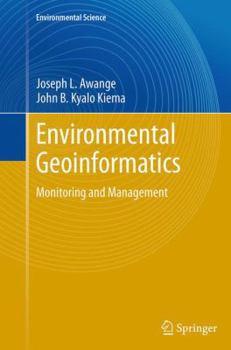 Paperback Environmental Geoinformatics: Monitoring and Management Book