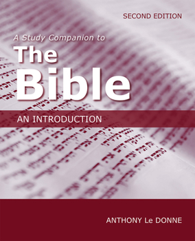 Paperback A Study Companion to the Bible: An Introduction, Second Edition Book