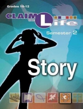 Paperback Claim the Life - Story Semester 2 Leader Book