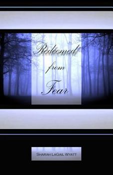 Paperback Redeemed from Fear Book