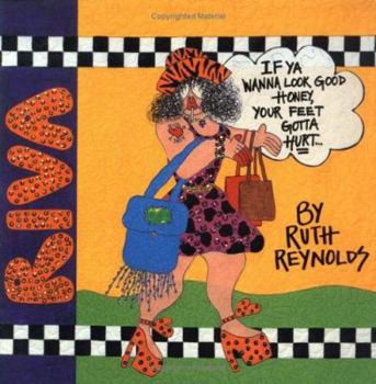 Paperback Riva: If Ya Wanna Look Good Honey, Your Feet Gotta Hurt... Book