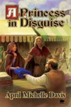 Paperback A Princess in Disguise Book