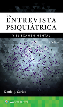 Paperback La Entrevista Psiquiátrica Y El Examen Mental [Spanish] Book