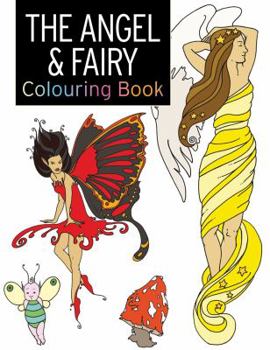 Paperback The Angel & Fairy Colouring Book