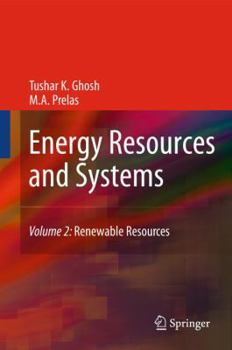 Hardcover Energy Resources and Systems, Volume 2: Renewable Resources Book