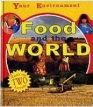 Library Binding Food and the World Book