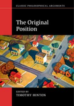 The Original Position - Book  of the Classic Philosophical Arguments