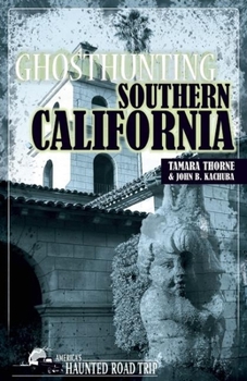 Paperback Ghosthunting Southern California Book