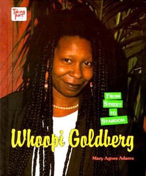 Library Binding Whoopi Goldberg: From Street to Stardom Book