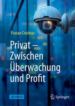 Hardcover Privat: Zwischen Überwachung Und Profit [German] Book