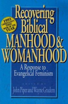 Paperback Recovering Biblical Manhood & Book