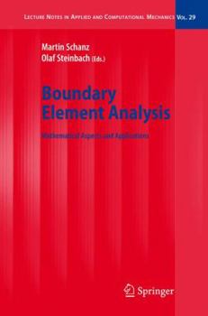 Hardcover Boundary Element Analysis: Mathematical Aspects and Applications Book