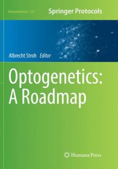Paperback Optogenetics: A Roadmap Book