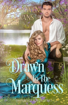 Paperback Drawn To The Marquess: An Enemies To Lovers Regency Romance Book