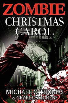 Paperback A Zombie Christmas Carol Book