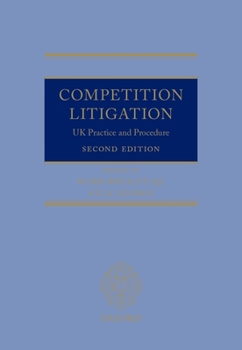 Hardcover Competition Litigation: UK Practice and Procedure Book